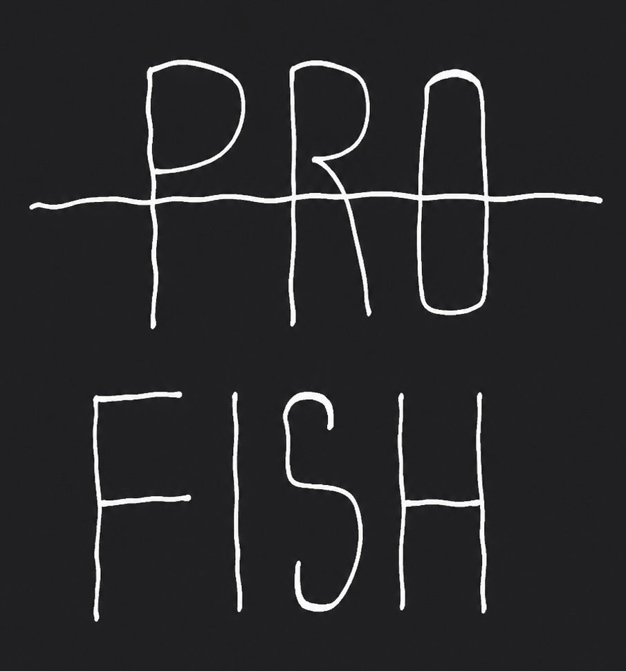 Pro Fish